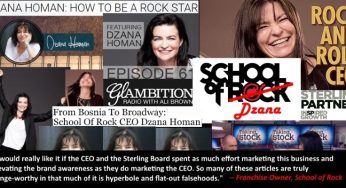 SCHOOL OF ROCK Franchise CEO Dzana Homan Faces Tough Questions