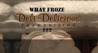 The BREAD That Froze Deli Delicious’ Growth.