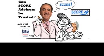 SCORE DISCUSSION: “Can SCORE Advisors be Trusted?” Video Presentation
